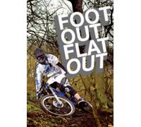 Foot Out Flat Out [DVD]