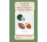 Football 1-Word Word Search Puzzle Book: 60 Puzzles for Sports Lovers