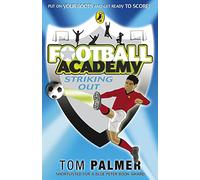 Football Academy: Striking Out: 2