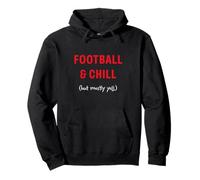 Football and Chill (but mostly yell) Pullover Hoodie