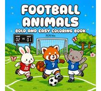 Football Animals: Bold and Easy Coloring Book (Cozy Coloring Collection)