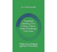 Football Betting 1X2 Easy Value Match Ratings Formula