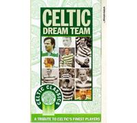 Football - Celtic Fc: Dream Team [VHS]