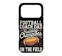 Football Coach Dad Building Champions on the Field Case for iPhone 17 Pro