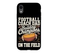 Football Coach Dad Building Champions on the Field Case for iPhone XR
