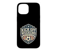 Football Collection Kick off the Weekend Soccer Club Case for iPhone 15