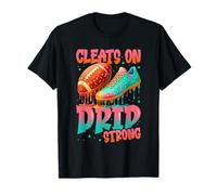 Football Drip Ice Cream Sprinkles Cleats On Drip Strong T-Shirt