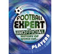 Football Expert: The Unofficial History of World Cup: Players: Pete May