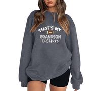 Football Fall Sweatshirts for Women That's My Grandson Out There Football Gameday Graphic Football Mom Clothes Solid Color Long Sleeve Fleece Lined Game Day Sport Comfort Tops Trendy Grey
