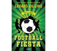 Football Fiesta: Sports Academy Book 1