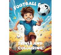Football Fun, trivia and colouring book