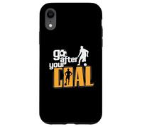Football Goal "Go After Your Goal" Case for iPhone XR