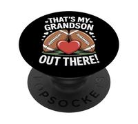Football Heart That's My Grandson Out There Sports Family PopSockets Adhesive PopGrip