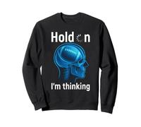 Football Hold on Im thinking head skull men women lineman Sweatshirt
