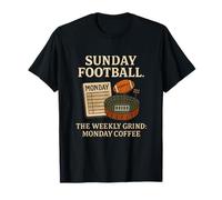 Football Humor The Weekly Grind Monday Coffee Espresso Brown T-Shirt