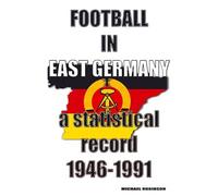 Football in East Germany 1946-1991