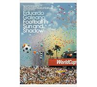 Football in Sun and Shadow – Penguin Modern Classics – Penguin Books
