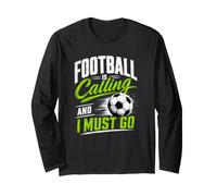 Football is Calling & I Must Go Illustration Graphic Designs Long Sleeve T-Shirt