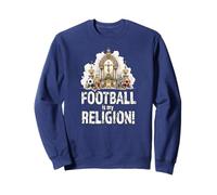 Football Is My Religion Funny Sarcastic Soccer Fan Sweatshirt