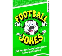 Football Jokes: The ultimate World Cup companion (Rocket Fox Sidesplitters)