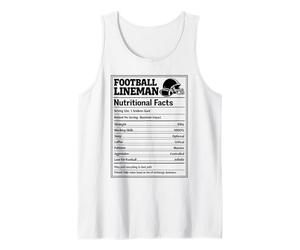 Football Lineman Nutritional Facts Offensive Defensive Men Tank Top