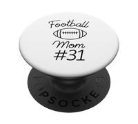 Football Mom Number 31 Biggest Fan Woman Team Mother My Son PopSockets Adhesive PopGrip