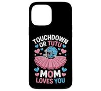 Football Or Ballet Touchdown Or Tutu Mom Loves You Mom Life Case for iPhone 13 Pro Max
