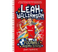 Football Rising Stars: Leah Williamson: (Football Rising Stars)