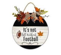 Football Season Decor Sign It is Not Fall Without Football Hanging Sign Football Theme Wooden Front Door Hanger for Harvest Thanksgiving Porch Indoor Outdoor Home Decorations 30x30 CM