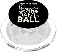 Football Season Run the Damn Ball for the Fan PopSockets PopGrip for MagSafe