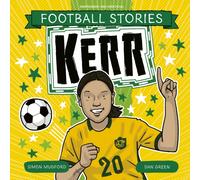 Football Stories: Kerr