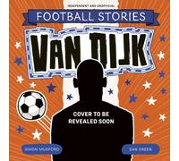 Football Stories: Van Dijk
