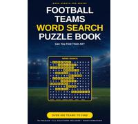 Football Teams Word Search Puzzle Book: Can You Find Them All? Over 600 Teams To Find (Word Search Pro)