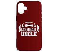 Football Uncle Loud and Proud Uncle Football Greatest Fan Case for iPhone 16 Plus