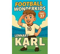 Football Wonderkids: Lennart Karl: 37