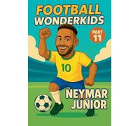 Football Wonderkids - Neymar Jr.: 11
