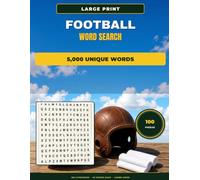 Football Word Search: 5,000 Unique Words Large Print