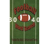 Football Word Search Book: Easy to Read Word Find puzzles about Football, offense and defense, fun at the stadium and more | 6x9 inches, 110 pages; ... for Vacations, Holiday, and Leisure time