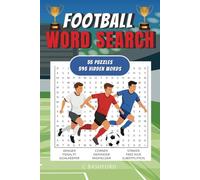 Football Word Search: Puzzle Book for Football & Soccer Fans all over the World