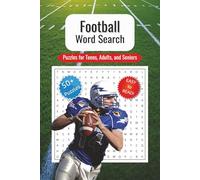 Football Word Search: Word Search Puzzle Book about Football | 6x9 inches, 110 pages | 50+ Puzzles…. Gift for Vacations, Holidays and Relaxtion Times