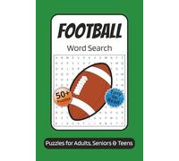 Football Word Search: Word Search Puzzles with Easy to Read Print about General Football Knowledge, NFL, College Football and More | 6x9 inches, 120 ... for Vacations, Holidays and Relaxation