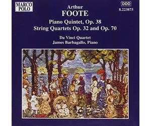 Foote Arthur - Foote/Piano Quintet/String Quartets
