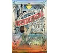 Footeprint: Eunice Newtown Foote at the Dawn of Climate Science and Women's Rights