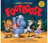 Footloose: Bonus CD! "Footloose" performed by Kenny Loggins
