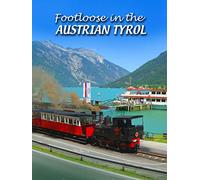 Footloose in the Austrian Tyrol