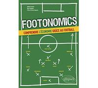 Footonomics. Comprendre l'économie grâce au football: The Ultimate Biography of Elon Musk for children Ages (6-12), colored pages.: 5 (Legends for Kids)