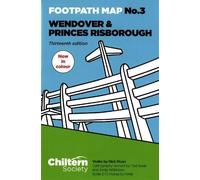 Footpath Map No. 3 Wendover and Princes Risborough: Thirteenth Edition - In Colour (Chiltern Society Footpath Maps)