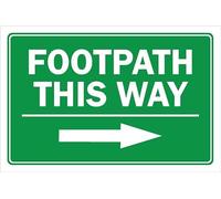 Footpath this way, arrow pointing right, green sign - 3mm Aluminium sign (200mm x 150mm)