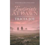 Footprints At Dawn: A Historical Time Travel Romance (The Cottage Series)