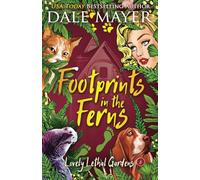 Footprints in the Ferns: 6 (Lovely Lethal Gardens)